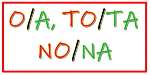 APPARTENANCE EN &laquo; O, TO, NO &raquo; ET EN &laquo; A, TA, NA &raquo; (06/09/2023)