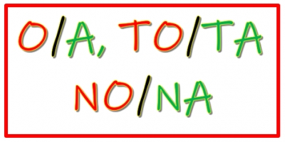 APPARTENANCE EN &laquo; O, TO, NO &raquo; ET EN &laquo; A, TA, NA &raquo; (06/09/2023)